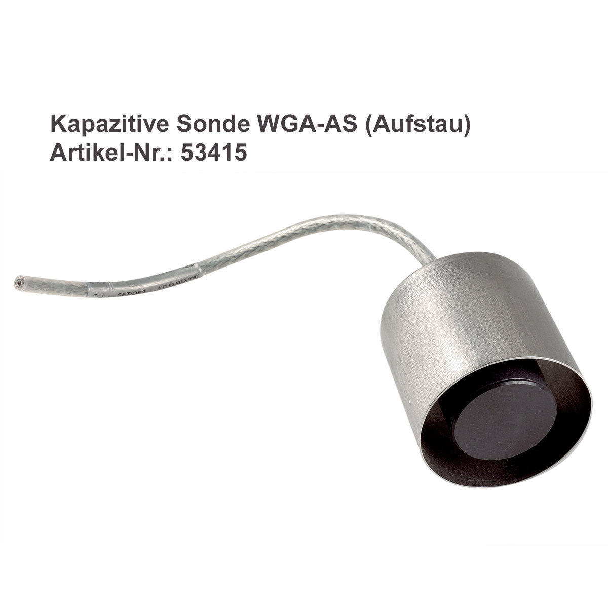 Sonde WGA-AS zur Überwachung des maximal Füllstandes (Aufstausonde) in Abscheidern